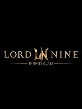 Lord Nine: Infinite Class