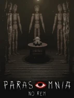 Parasomnia: No Rem