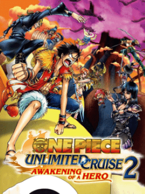 One Piece: Unlimited Cruise 2 - Awakening of a Hero
