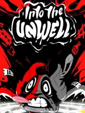 Into The Unwell