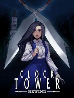 Clock Tower: Rewind
