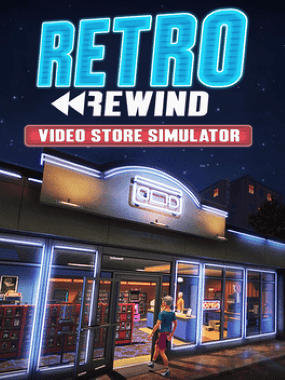 Retro Rewind: Video Store Simulator