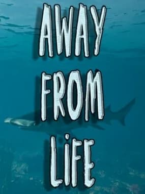 Away From Life