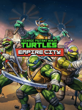Teenage Mutant Ninja Turtles: Empire City