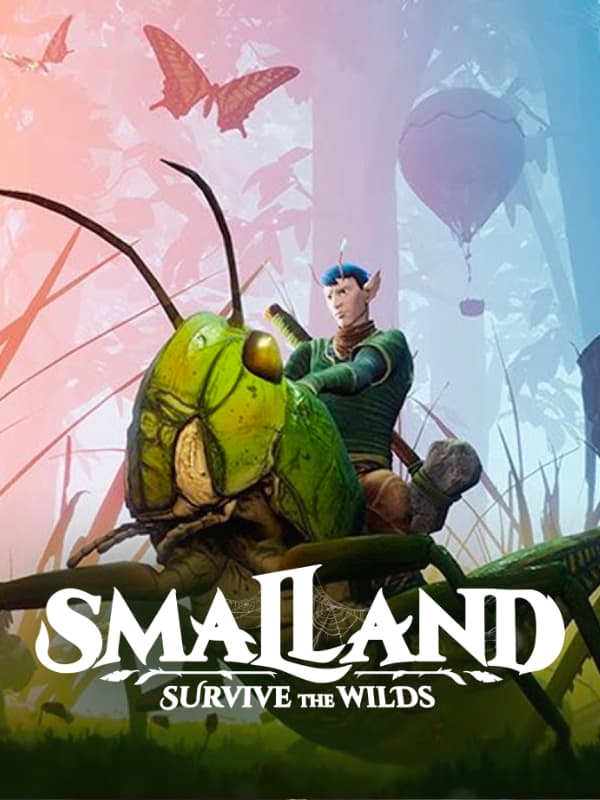 Smalland: Survive the Wilds