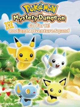 Pokemon Mystery Dungeon: Go For It! Radiant Adventure Squad