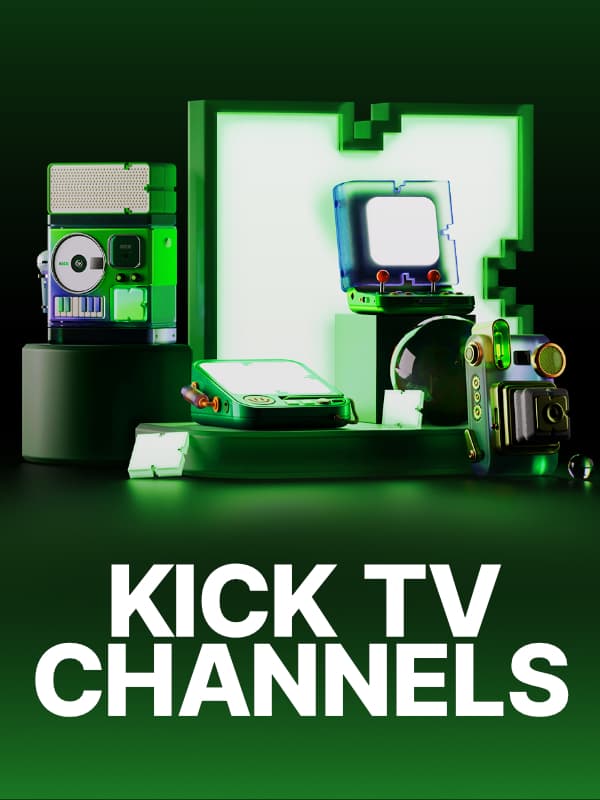 Kick TV Channels