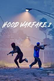 Hood Warfare 2