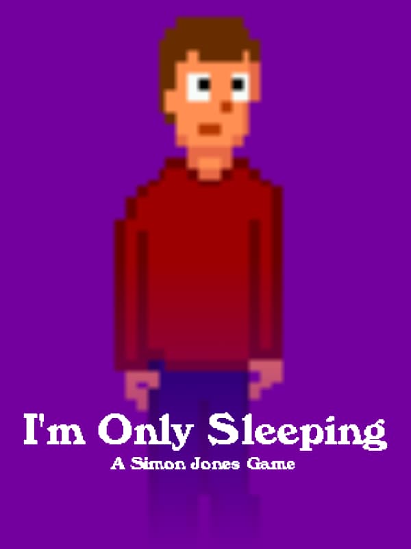 I'm Only Sleeping