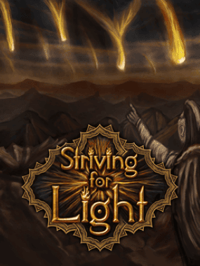 Striving for Light