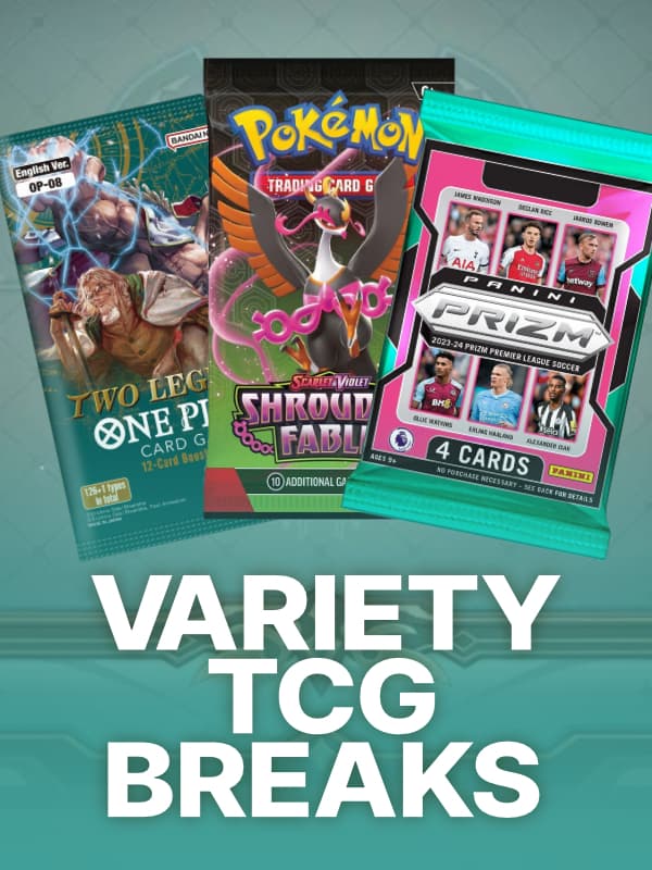 Variety TCG Breaks