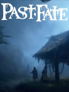Past Fate