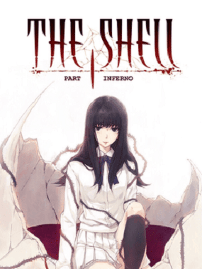 The Shell Part I: Inferno