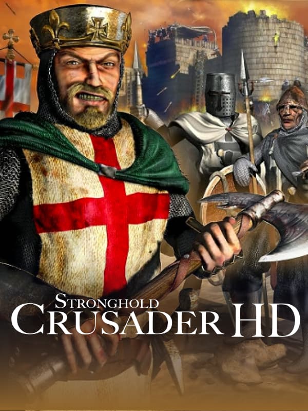 Stronghold Crusader HD