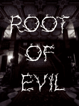 Root of Evil: Origins