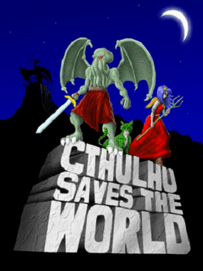 Cthulhu Saves the World