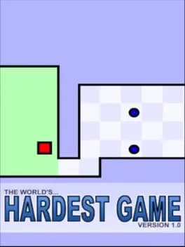 The World's Hardest Game