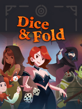 Dice and Fold