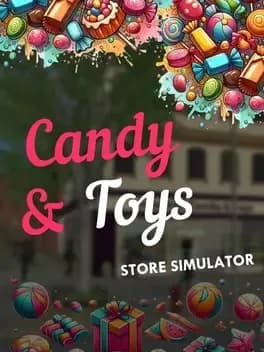 Candy & Toys Store Simulator